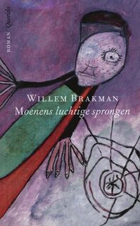 Moenens luchtige sprongen - W. Brakman (ISBN 9789021453033)