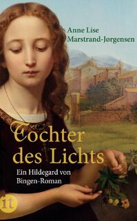 Tochter des Lichts - Anne Lise Marstrand-Jørgensen (ISBN 9783458358558)