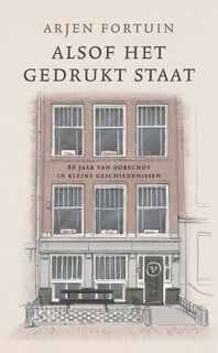 Alsof het gedrukt staat - Arjen Fortuin (ISBN 9789028253179)