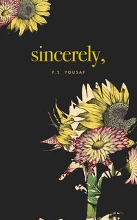 Sincerely - F. S. Yousaf (ISBN 9781771681926)