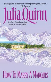 How to Marry a Marquis - Julia Quinn (ISBN 9780380800810)