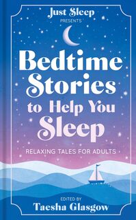 Bedtime Stories to Help You Sleep - Taesha Glasgow (ISBN 9781783256600)