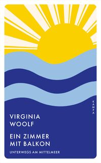 Ein Zimmer mit Balkon - Virginia Woolf (ISBN 9783311151135)
