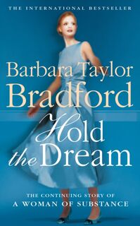 Hold the Dream - Barbara Taylor Bradford (ISBN 9780008365592)