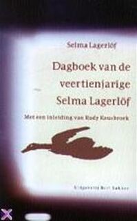 Dagboek van de veertienjarige Selma Lagerlof - S. Lagerlof (ISBN 9789035119659)