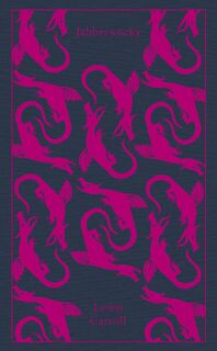 Jabberwocky and Other Nonsense - Lewis Carroll (ISBN 9780141195940)