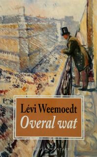 Overal wat - Lévi Weemoedt (ISBN 9789025407858)