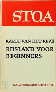 Rusland voor beginners - Karel van het Reve
