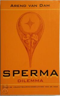 Sperma Dilemma - A. VAN Dam (ISBN 9789025425005)