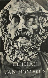 De Ilias van Homerus - Homerus