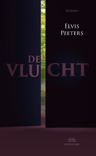 De vlucht - Elvis Peeters (ISBN 9789493456020)