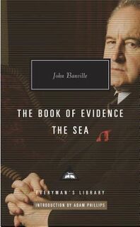 Book of Evidence & The Sea - John Banville (ISBN 9781841593678)