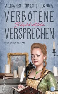 Verbotene Versprechen - Valeska Réon, Charlotte H. Schwarz (ISBN 9783948063405)