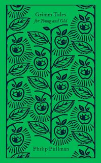 Grimm Tales - Philip Pullman (ISBN 9780241472729)