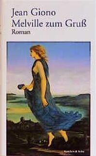 Melville zum Gruß - Jean Giono (ISBN 9783882218237)