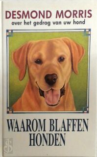 Waarom blaffen honden - Morris (ISBN 9789026962981)