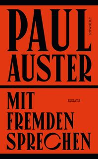 Mit Fremden sprechen - Paul Auster (ISBN 9783498001650)