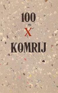 100 x Komrij - Gerrit Komrij