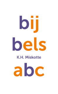 Bijbels ABC - K.H. Miskotte (ISBN 9789025944940)
