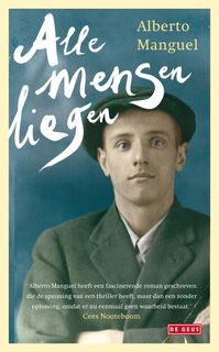 Alle mensen liegen - Alberto Manguel (ISBN 9789044517002)