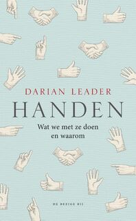 Handen - Darian Leader (ISBN 9789023442288)