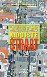 Amsterdams mooiste straat - P. Arnoldussen (ISBN 9789046802199)
