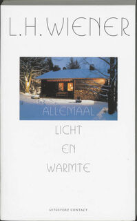 Allemaal licht en warmte - L.H. Wiener (ISBN 9789025498245)