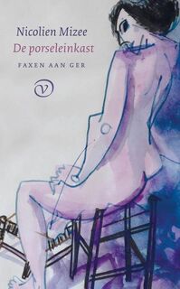De porseleinkast - Nicolien Mizee (ISBN 9789028280397)