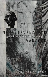 De menslievendheid van God - G.H. ter Schegget (ISBN 9789025951658)
