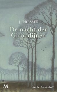 De nacht der Girondijnen - Jacques Presser (ISBN 9789029092654)