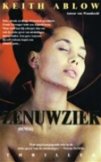 Zenuwziek - Keith Ablow, Jan Smit (ISBN 9789061123811)