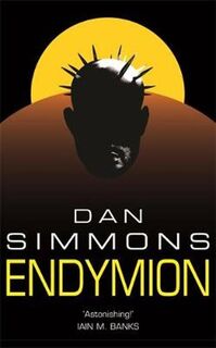 Endymion - Dan Simmons (ISBN 9780575076396)