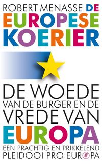 De Europese koerier - Robert Menasse (ISBN 9789029587945)