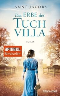 Das Erbe der Tuchvilla - Anne Jacobs (ISBN 9783734103261)