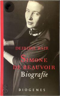 Simone de Beauvoir - Deirdre Bair (ISBN 9789041400994)