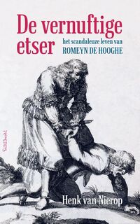 De vernuftige etser - Henk van Nierop (ISBN 9789044640625)