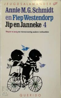 Jip en Janneke deel 4 - Annie M.G. Schmidt, Fiep Westendorp (ISBN 9789021431284)