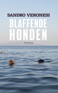 Blaffende honden - Sandro Veronesi (ISBN 9789044641783)