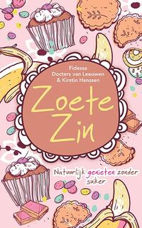 Zoete zin - Fidessa Docters van Leeuwen, Kirstin Hanssen (ISBN 9789045315966)