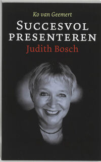 Succesvol presenteren - J. Bosch, Ko van Geemert (ISBN 9789043507042)