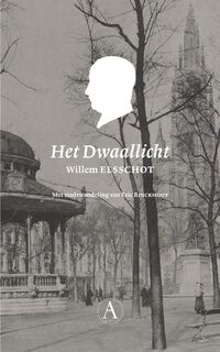 Het Dwaallicht - Willem Elsschot, Eric Rinckhout (ISBN 9789025367664)