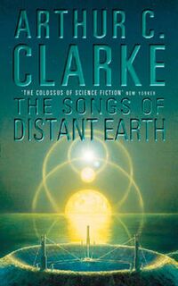 The songs of distant earth - Arthur Charles Clarke (ISBN 9780586066232)