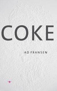 Coke - A. Fransen (ISBN 9789023416906)