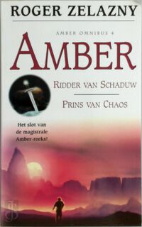 Amber omnibus 2 - Roger Zelazny (ISBN 9789027473691)