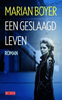 Geslaagd leven - Marian Boyer (ISBN 9789044524727)