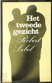 Tweede gezicht - Robert Lebel (ISBN 9789029009980)
