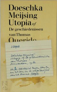 Utopia, of, De geschiedenissen van Thomas - Doeschka Meijsing (ISBN 9789021475042)