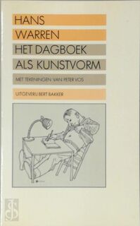 Het dagboek als kunstvorm - Hans Warren, Peter Vos (ISBN 9789035104501)