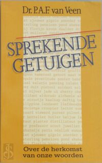 Sprekende getuigen - Veen (ISBN 9789065641052)