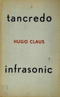 Tancredo infrasonic [variant met los omslag] - Hugo Claus